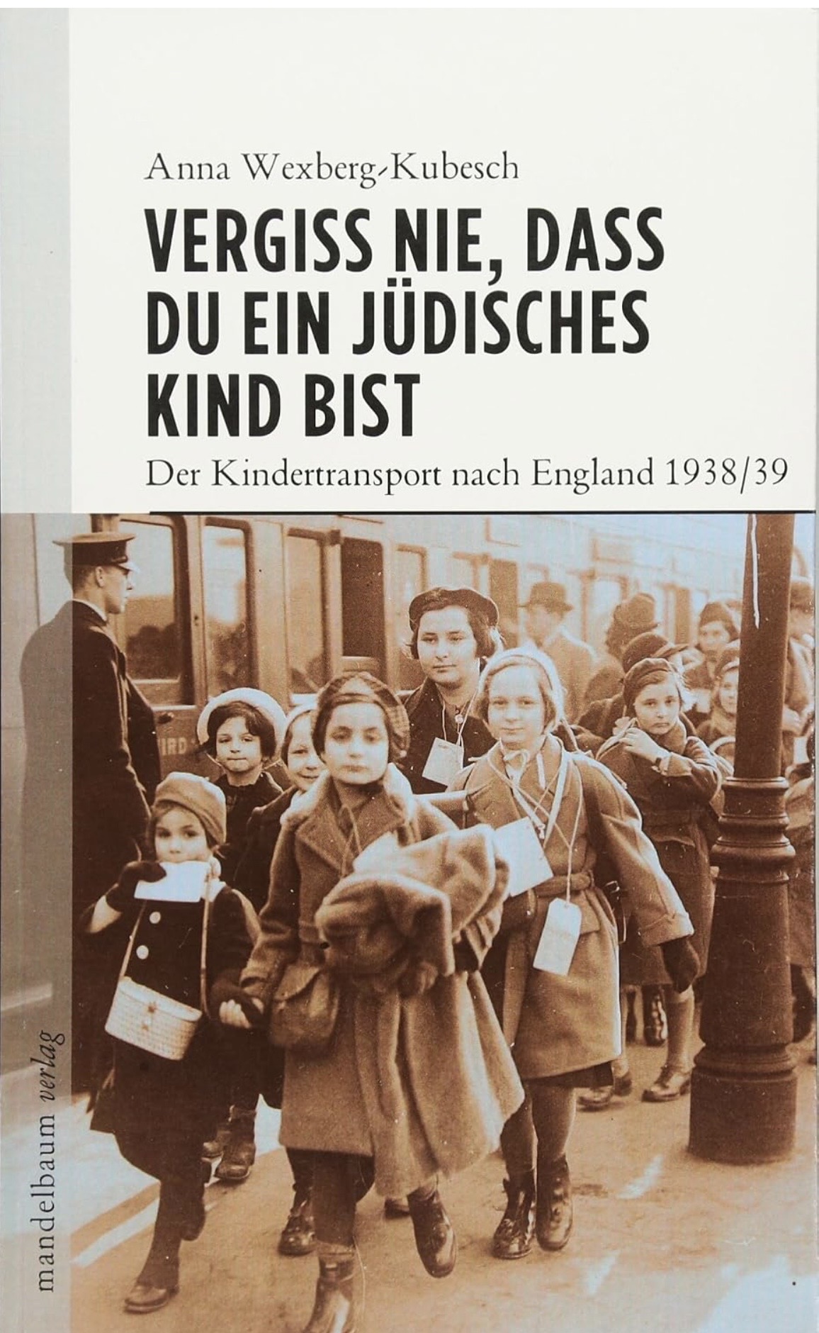 Vorderseite des Buches Vergiss nie, dass du ein jüdisches Kind bist